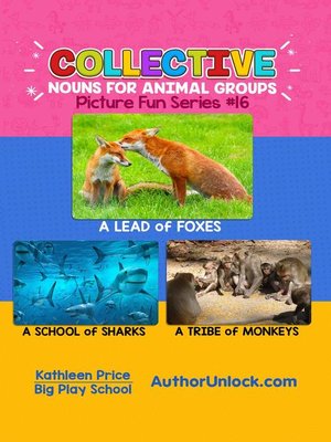 cover image of Collective Nouns for Animal Groups--Picture Fun Series